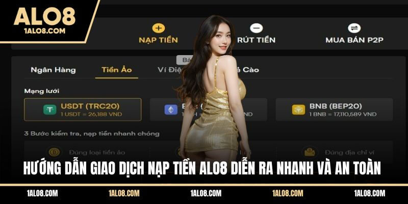 Hướng dẫn giao dịch nạp tiền ALO8 diễn ra nhanh và an toàn