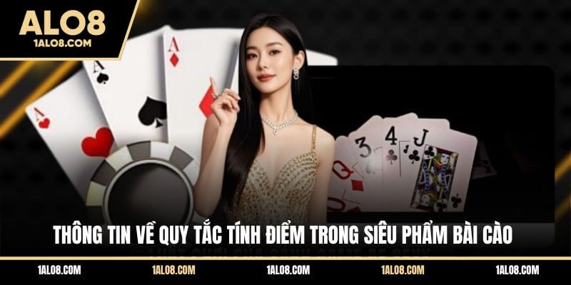 Cách Chơi Bài Cào Chi Tiết - Cập Nhật Luật Mới 2026 Thông tin về quy tắc tính điểm trong siêu phẩm bài Cào